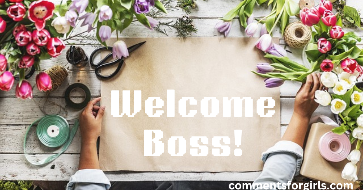 101 Welcome Messages to New Boss