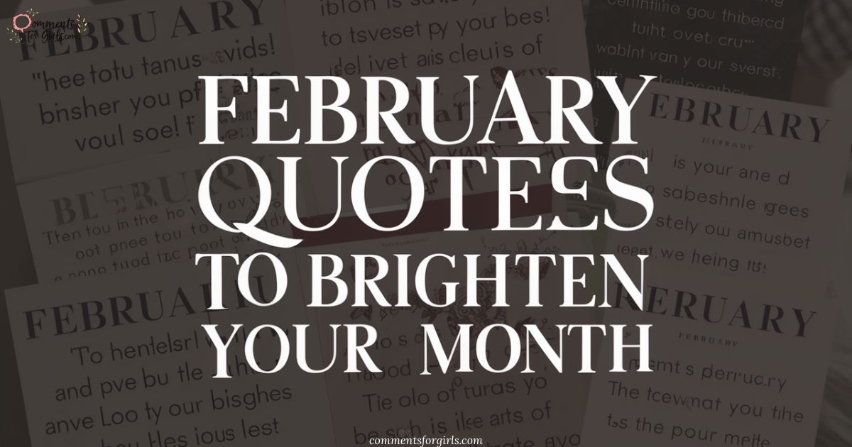 February Quotes