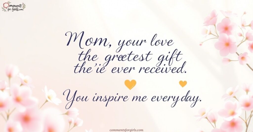 Inspirational Valentine Messages for Mom
